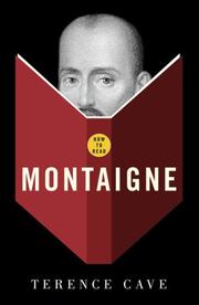Cover of: How to Read Montaigne by Terence Cave