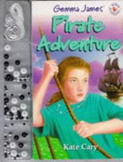 Cover of: Gemma James Pirate Adventure (Magic Jewellery) by Kate Cary
