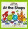 Cover of: At the Shops (Lettermen Stick-a-story)