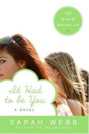 Cover of: It Had to Be You