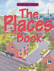 Cover of: The Places Book (Curriculum Visions)