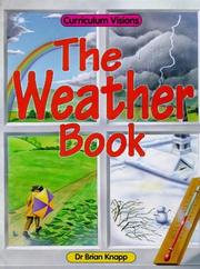 Cover of: The Weather Book (Curriculum Visions)