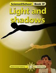 Cover of: Light and Shadows (Science@School) by Brian J. Knapp