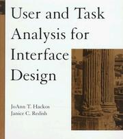 Cover of: User and task analysis for interface design | JoAnn T. Hackos