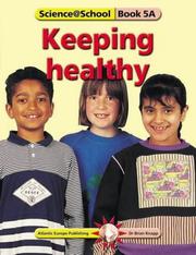 Cover of: Keeping Healthy (Science@School)