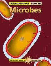 Cover of: Microbes (Science@School) by Brian J. Knapp