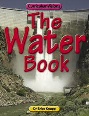 The Water Book (Curriculum Visions) by Brian J. Knapp