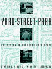 Cover of: Yard, Street, Park by Cynthia L. Girling, Kenneth I. Helphand