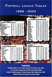 Cover of: Football League Tables 1888-2005