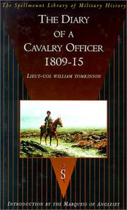 Cover of: The Diary of a Cavalry Officer : In the Peninsular and Waterloo Campaigns, 1809-1815 (The Spellmount Library of Military History)