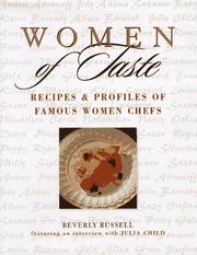 Cover of: Women of taste: recipes and profiles of famous women chefs