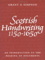 Cover of: Scottish Handwriting 1150-1650 by Grant G. Simpson