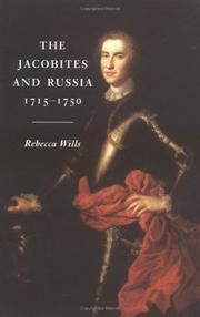 Cover of: The Jacobites and Russia, 1715-1750 by Rebecca Wills