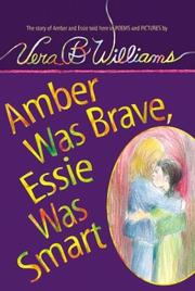 Cover of: Amber Was Brave, Essie Was Smart