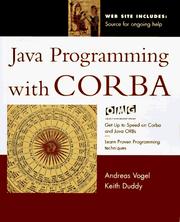 Java programming with CORBA by Vogel, Andreas