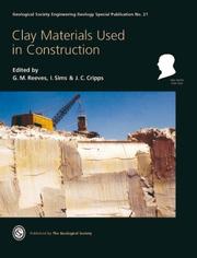 Cover of: CLAY MATERIALS USED IN CONSTRUCTION: ENGINEERING GEOLOGY SPECIAL PUBLICATION, NO 21 (Engineering Geology Special Publication)