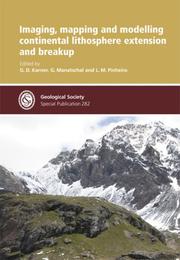 Cover of: Imaging, Mapping and Modelling Continental Lithosphere Extension and Breakup - Special Publication no 282 (Geological Society Special Publication) by 