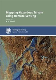 Cover of: Mapping Hazardous Terrain using Remote Sensing - Special Publication no 283 by R. M. Teeuw