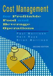 Cover of: Cost Management for Profitable Food and Beverage Operations