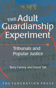 Cover of: Adult Guardianship Experiment: Tribunals and Popular Justice