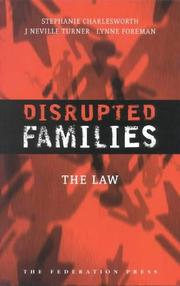 Cover of: Disrupted Families - the Law