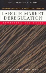 Cover of: Labour Market Deregulation: Rewriting the Rules: Essays in Honour of Keith Hancock