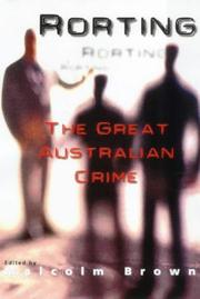 Rorting - The Great Australian Crime by Malcolm Brown