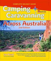 Cover of: Camping and Caravanning Across Australia (See Australia) by Ian Read