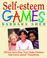 Cover of: Self-esteem games