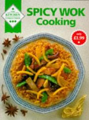 Front cover of Spicy wok cooking by Unknown