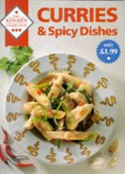 Cover of: Curries and Spicy Dishes (Kitchen Collection)