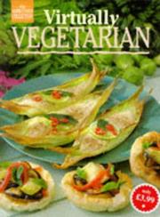 Cover of: Virtually Vegetarian (Good Cook's Collection)