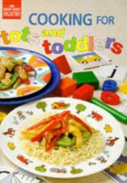Cover of: Cooking for Tots and Toddlers (The Good Cooks Collection)