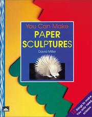 Cover of: You Can Make Paper Sculptures (Little Ark Book)