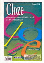 Cover of: Cloze: Comprehension with Pictorial and Context Clues: Middle