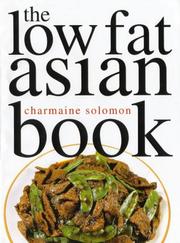 Cover of: The Low Fat Asian Book (Asian Cookery Series)