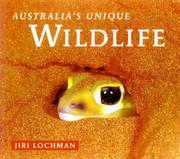 Cover of: Australia's Unique Wildlife (Panoramic) by Jiri Lochman