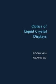 Cover of: Optics of liquid crystal displays