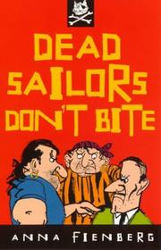 Cover of: Dead Sailors Don't Bite (A Little Ark Book)