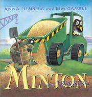 Cover of: Minton Goes Trucking (Minton series)