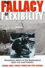 Fallacy of Flexibility by Barry, Michael, Bradley Bowden, Peter Brosnan