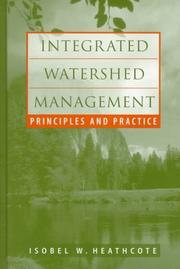 Integrated watershed management by Isobel W. Heathcote