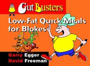 Cover of: Low-fat Quick Meals for Blokes