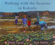 Cover of: Walking with the Seasons in Kakadu