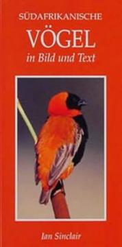 Cover of: Sudafrikanische Vogel in Bild Und Text (Photographic Guides)