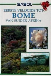 Cover of: SASOL Eerste Veldgids Tot Bome Van Suider-Afrika (Sasol First Field Guide) by Elsa Pooley