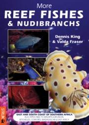 Cover of: More Reef Fishes and Nudibranchs by Dennis King, Valda Fraser