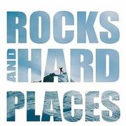 Cover of: Rocks and Hard Places: A South African's Journey to the Highest Mountain on Every Continent