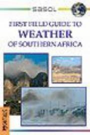 Cover of: Sasol First Field Guide to Weather in Southern Africa