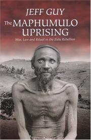 Cover of: The Maphumulo Uprising: War, Law And Ritual in the Zulu Rebellion